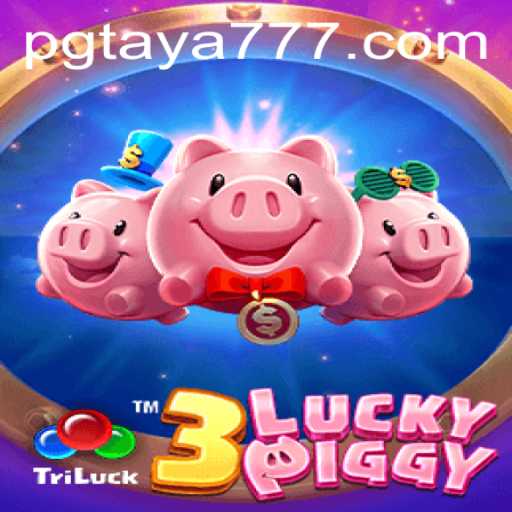 Exploring the Exciting World of 3LUCKYPIGGY and the Taya777 Phenomenon