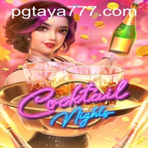 Unveiling the Excitement of CocktailNights with Taya777