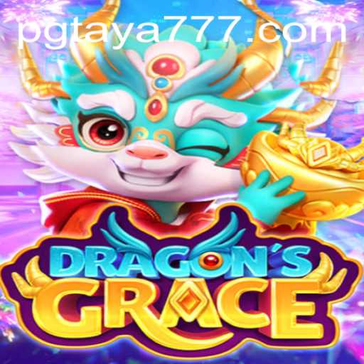 Explore the Enchanting World of DragonsGrace with Taya777
