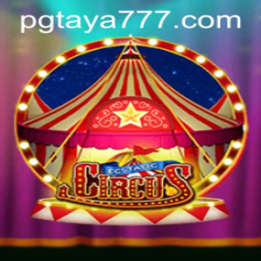 EcstaticCircus: A Thrilling New Gaming Experience with Taya777