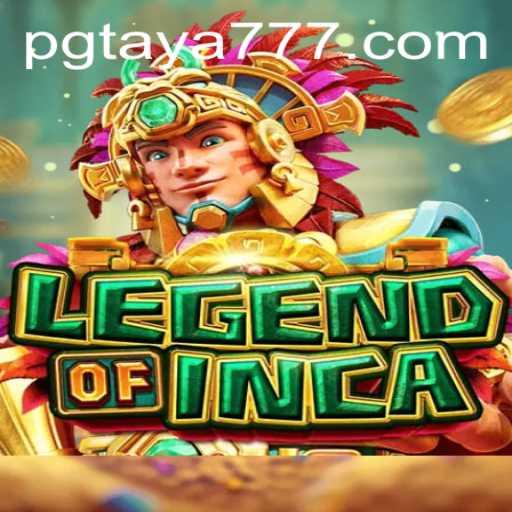 LegendofInca: Discover the Mysteries of the Ancient Civilization with Taya777