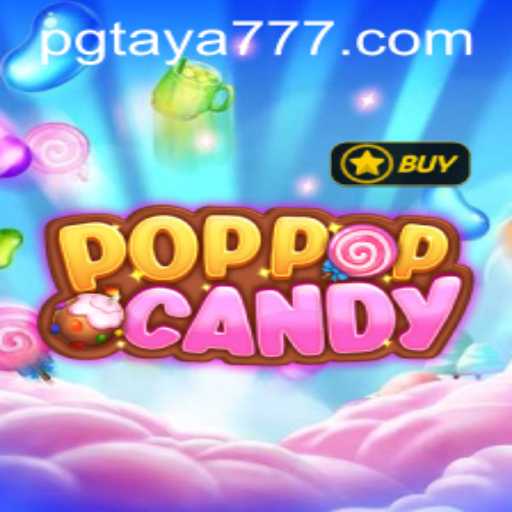 Exploring the Colorful World of POPPOPCANDY with Taya777: A Unique Gaming Experience