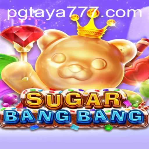 Exploring the Thrills of SUGARBANGBANG: A New Gaming Sensation