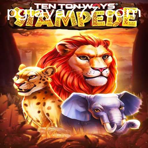Unleashing the Excitement of TenTonWaysStampede with Taya777