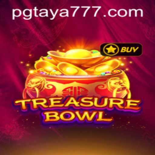 Discover the Enchantment of TreasureBowl: Unveiling the Adventure with Taya777