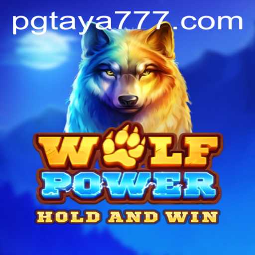 Unleashing the Excitement of WolfPower: Discover the Thrills with Taya777